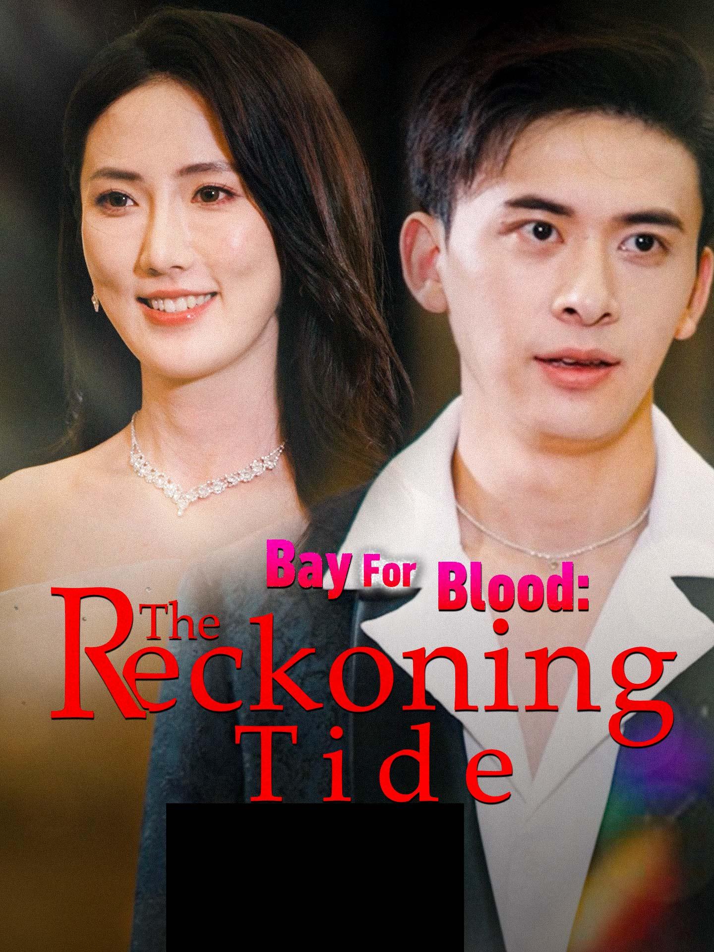 Bay for Blood: The Reckoning Tide poster