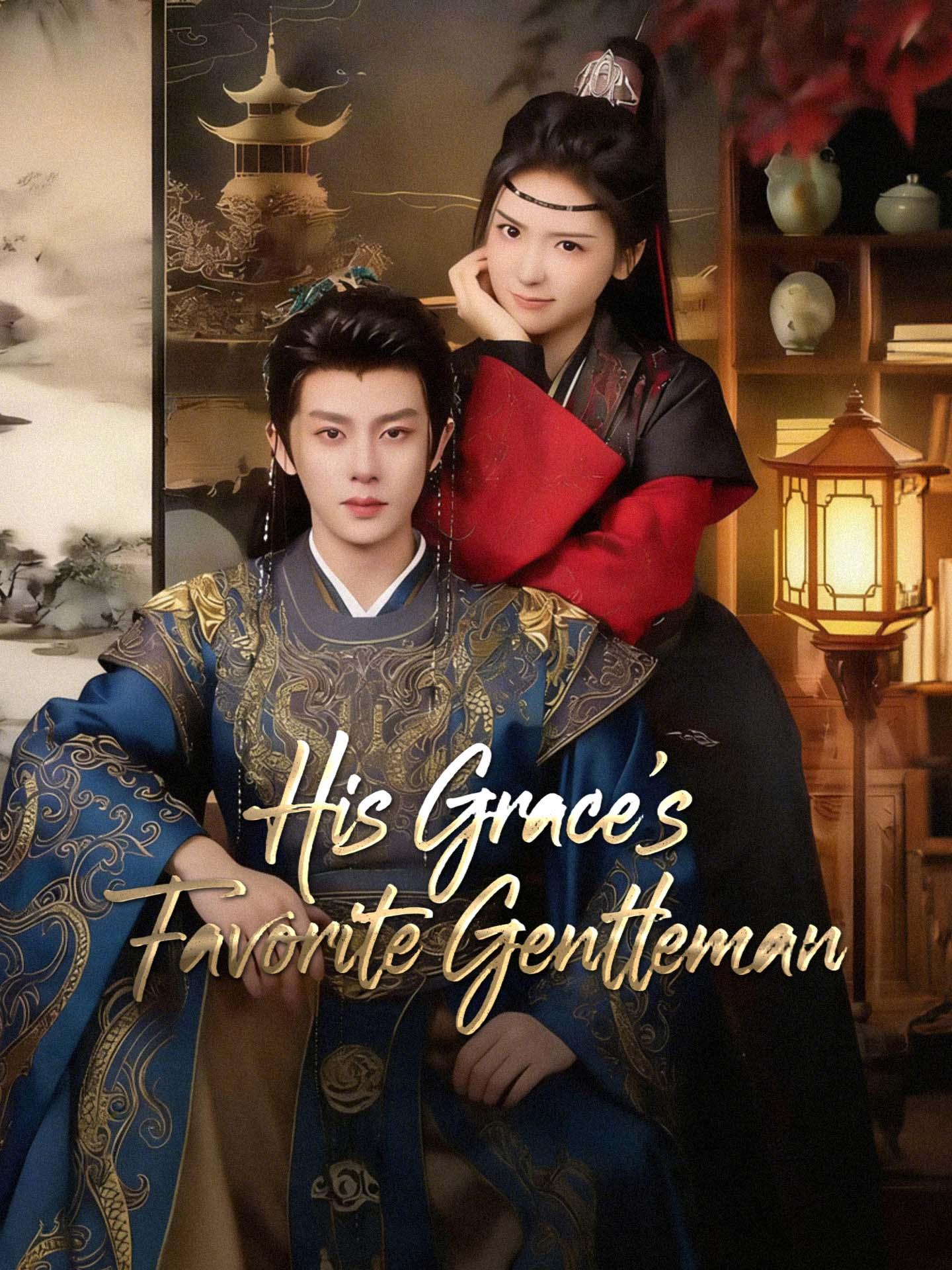 His Grace’s Favorite Gentleman poster