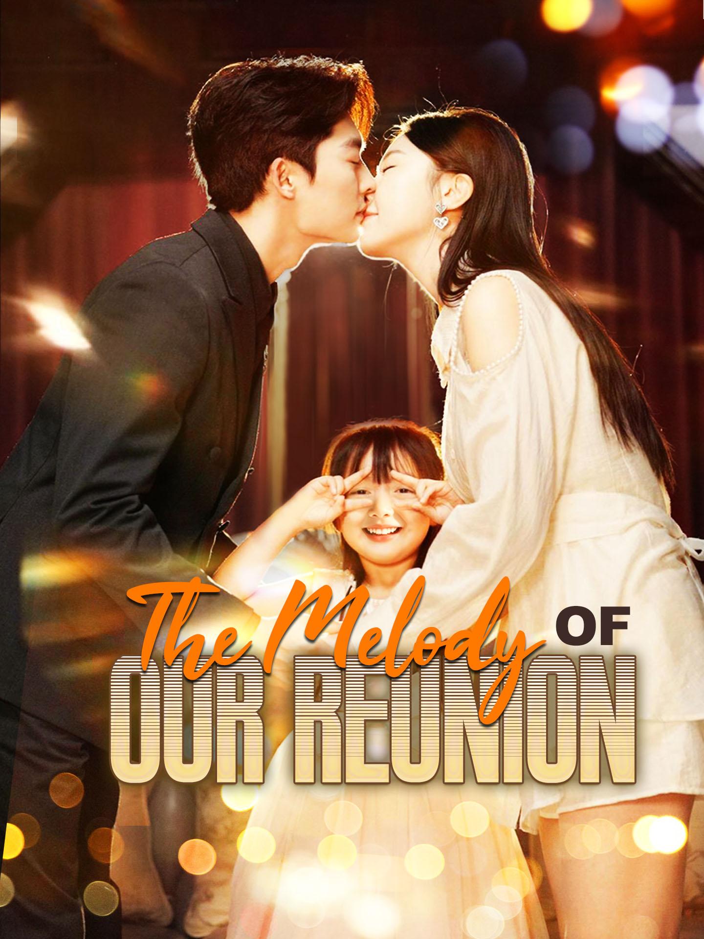 The Melody of Our Reunion poster