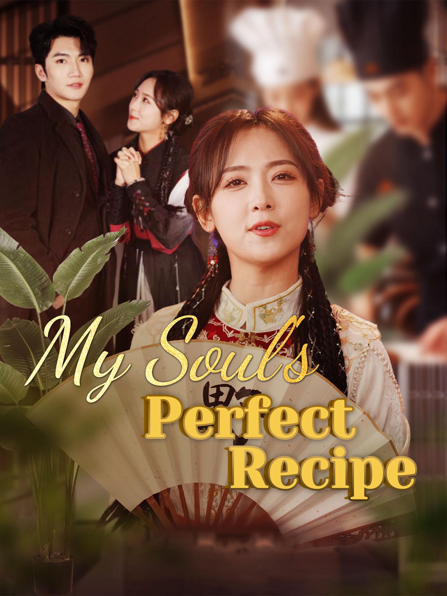 My Soul’s Perfect Recipe poster