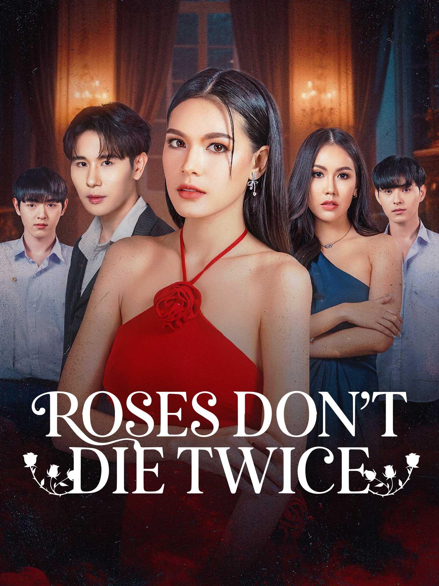 Roses Don’t Die Twice poster