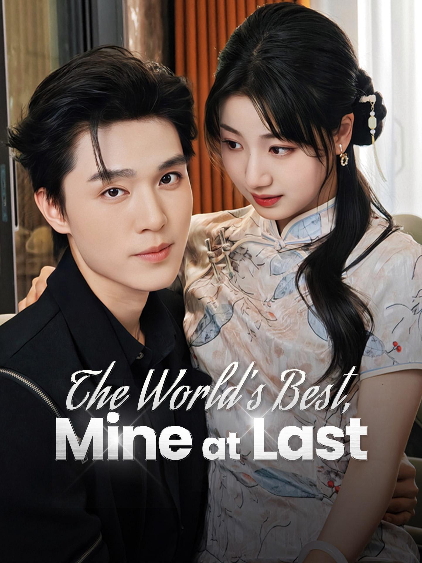 The World’s Best, Mine at Last poster