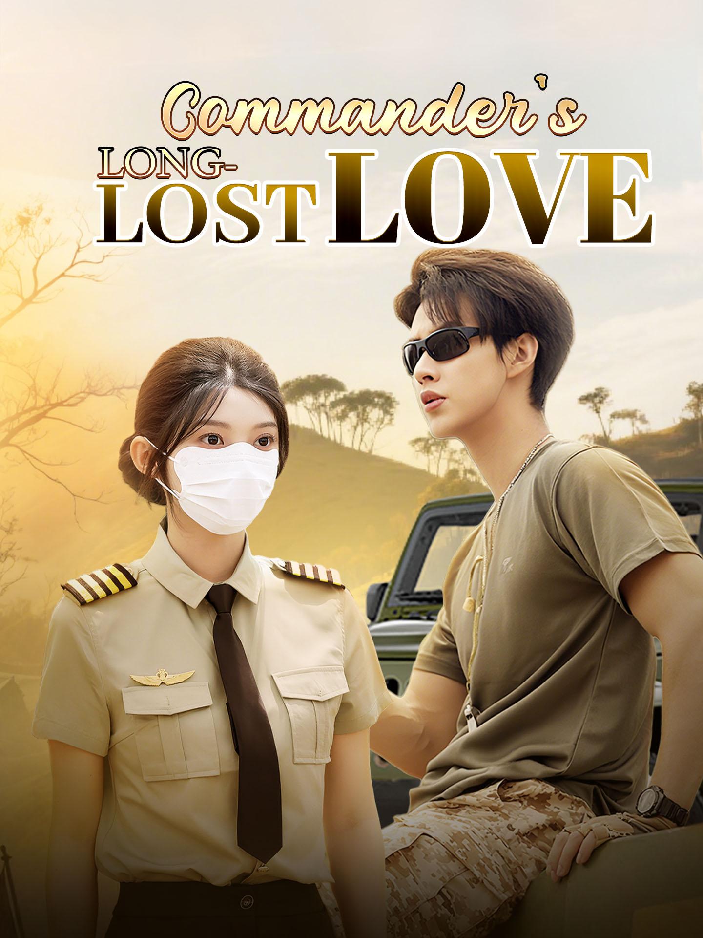 Commander’s Long-Lost Love poster