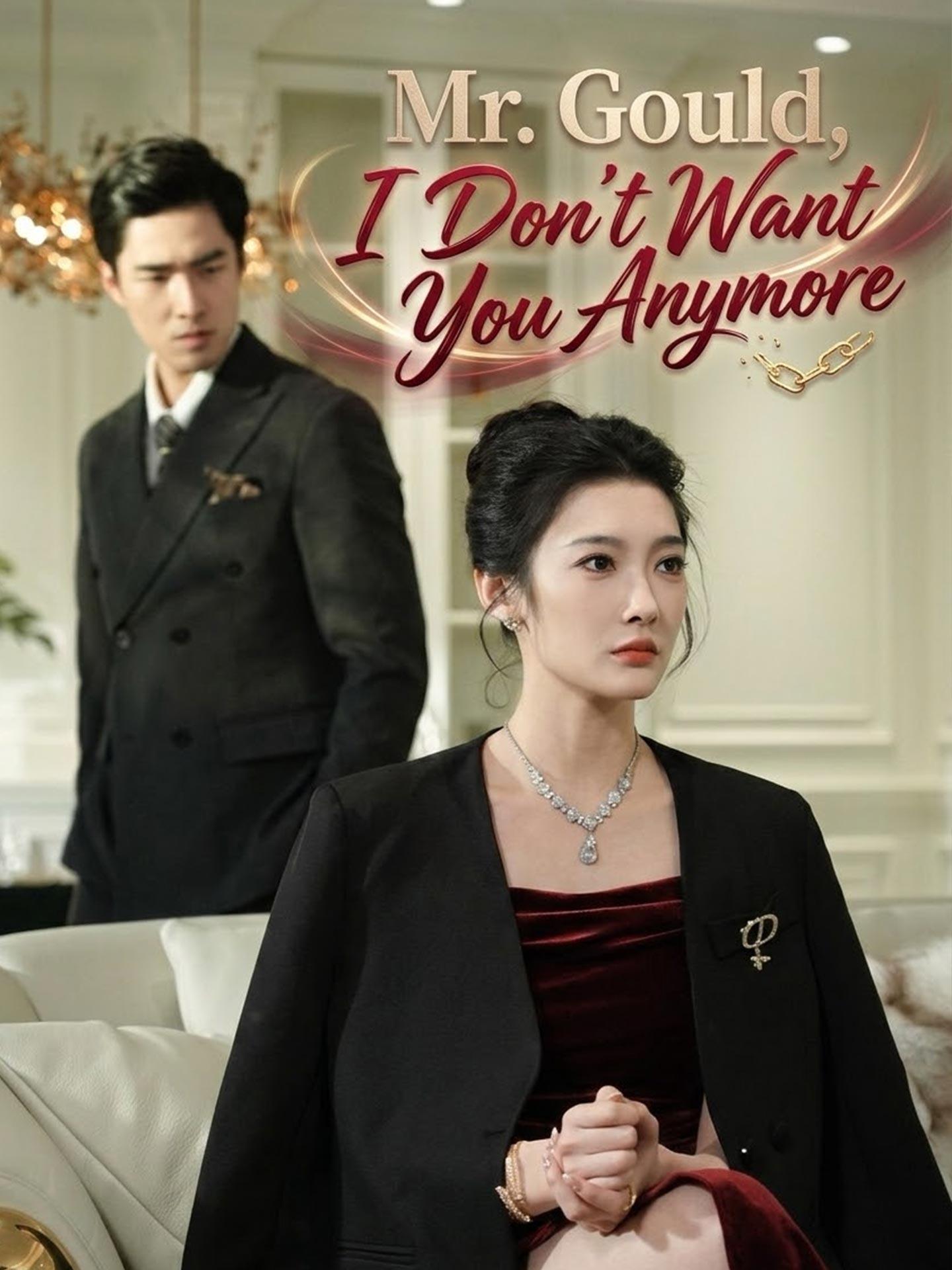 Mr. Gould, I Don’t Want You Anymore poster