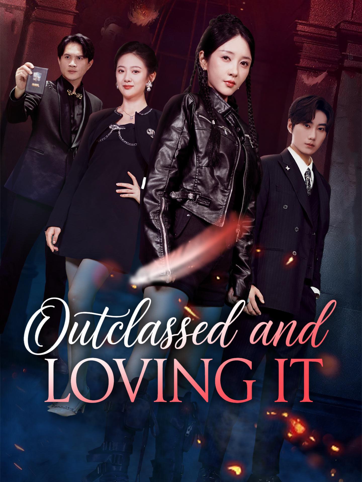 Outclassed and Loving It poster
