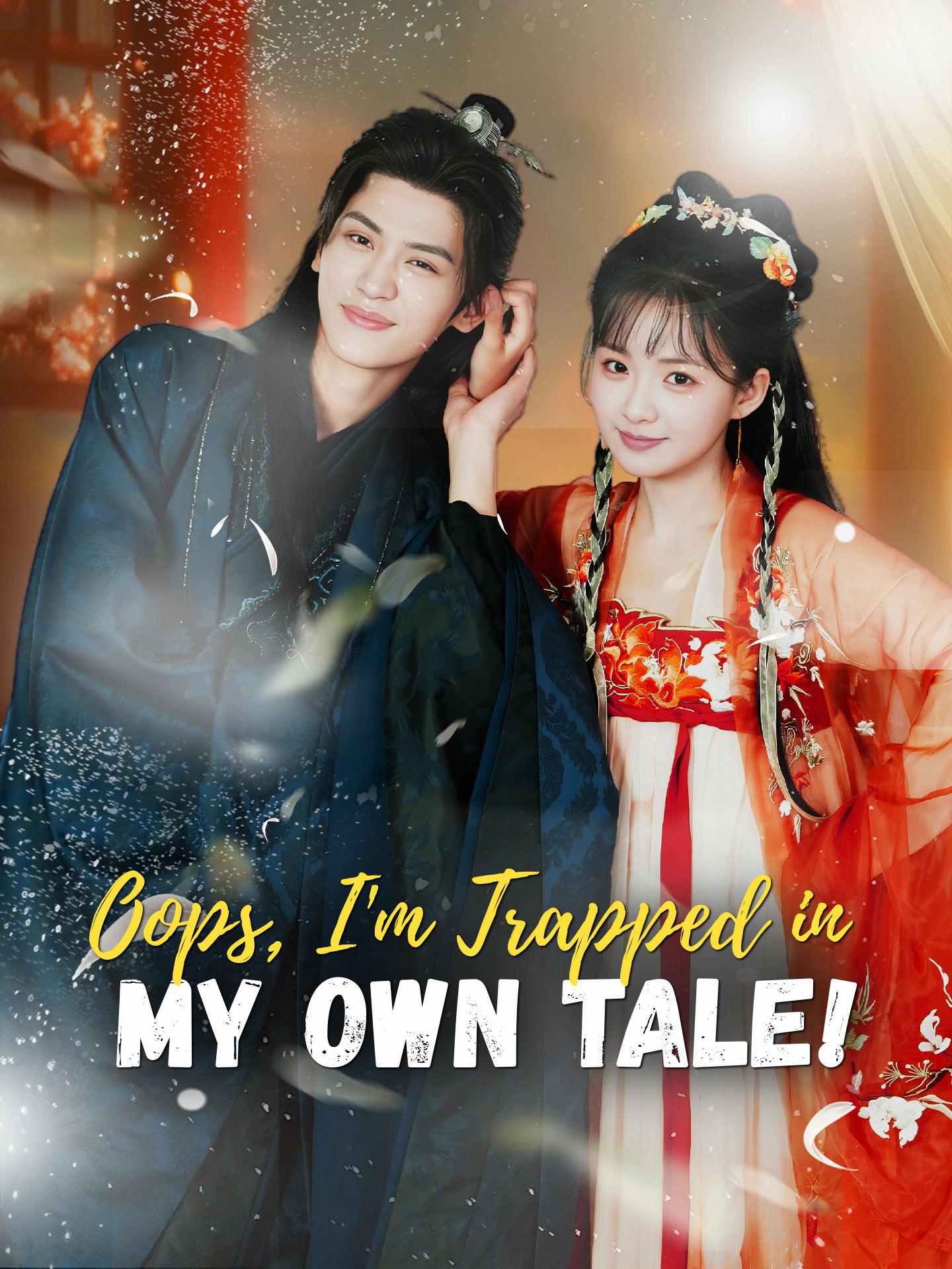 Oops, I’m Trapped in My Own Tale! poster