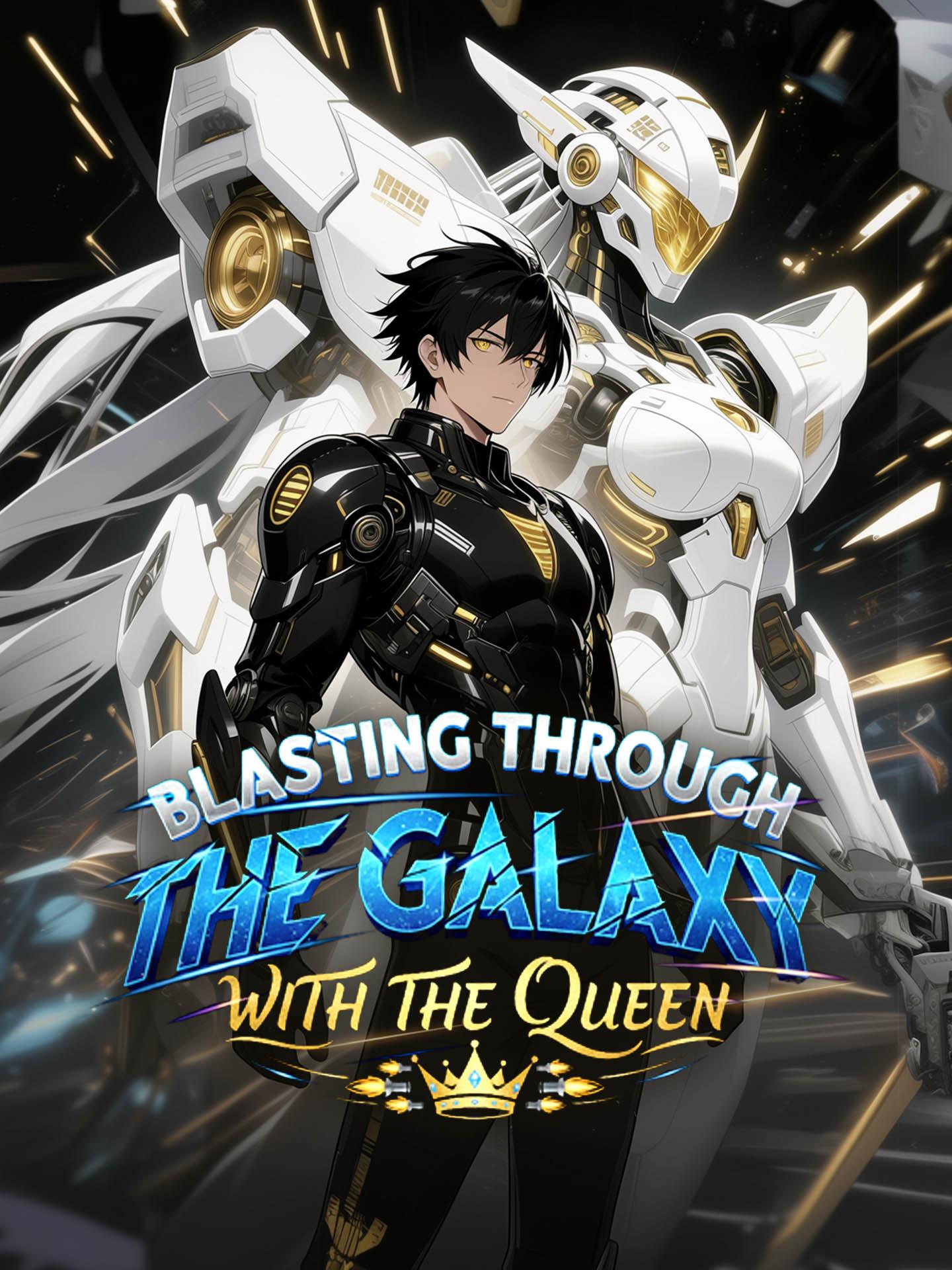 Blasting Through the Galaxy With the Queen poster