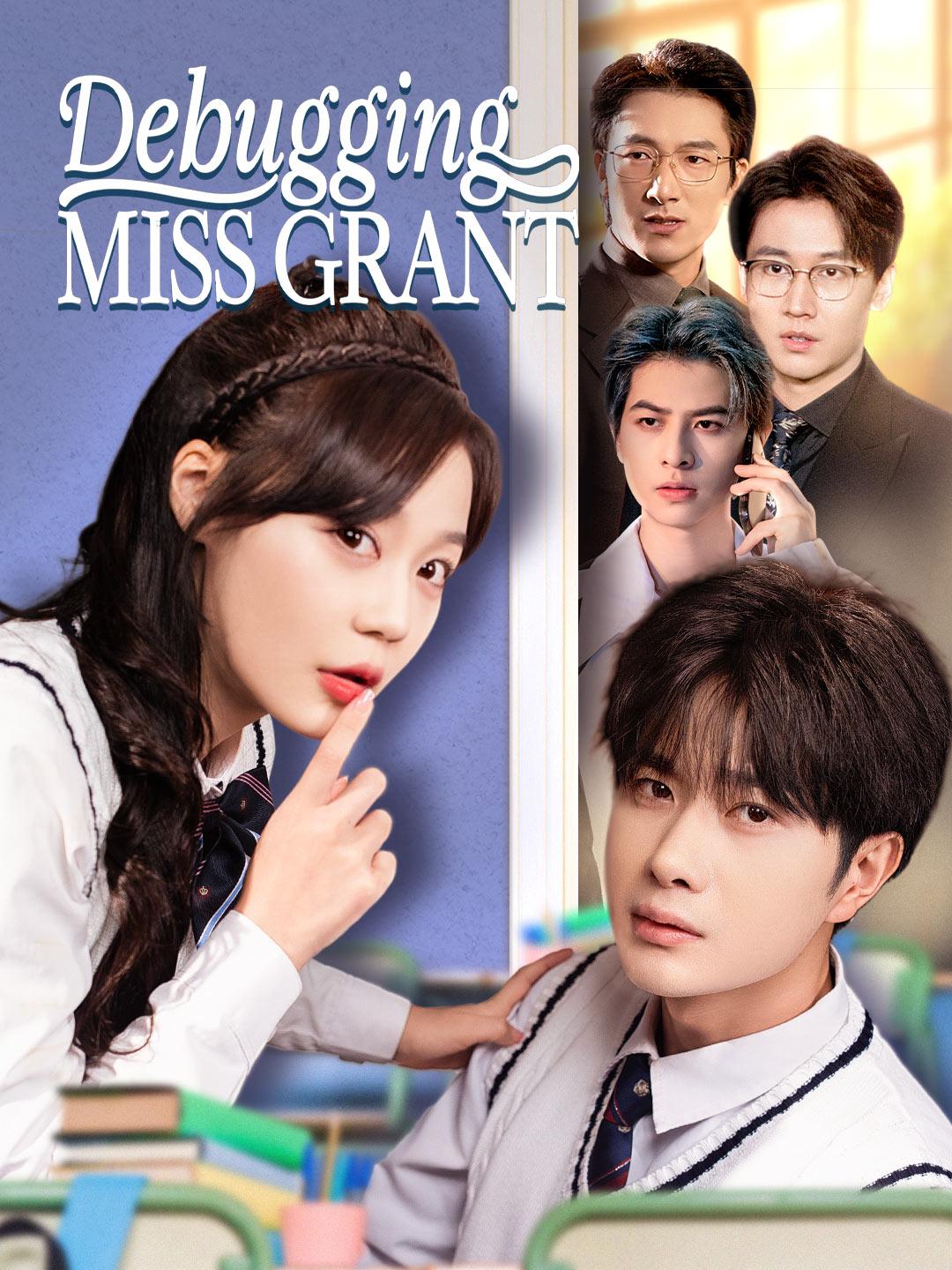 Debugging Miss Grant poster