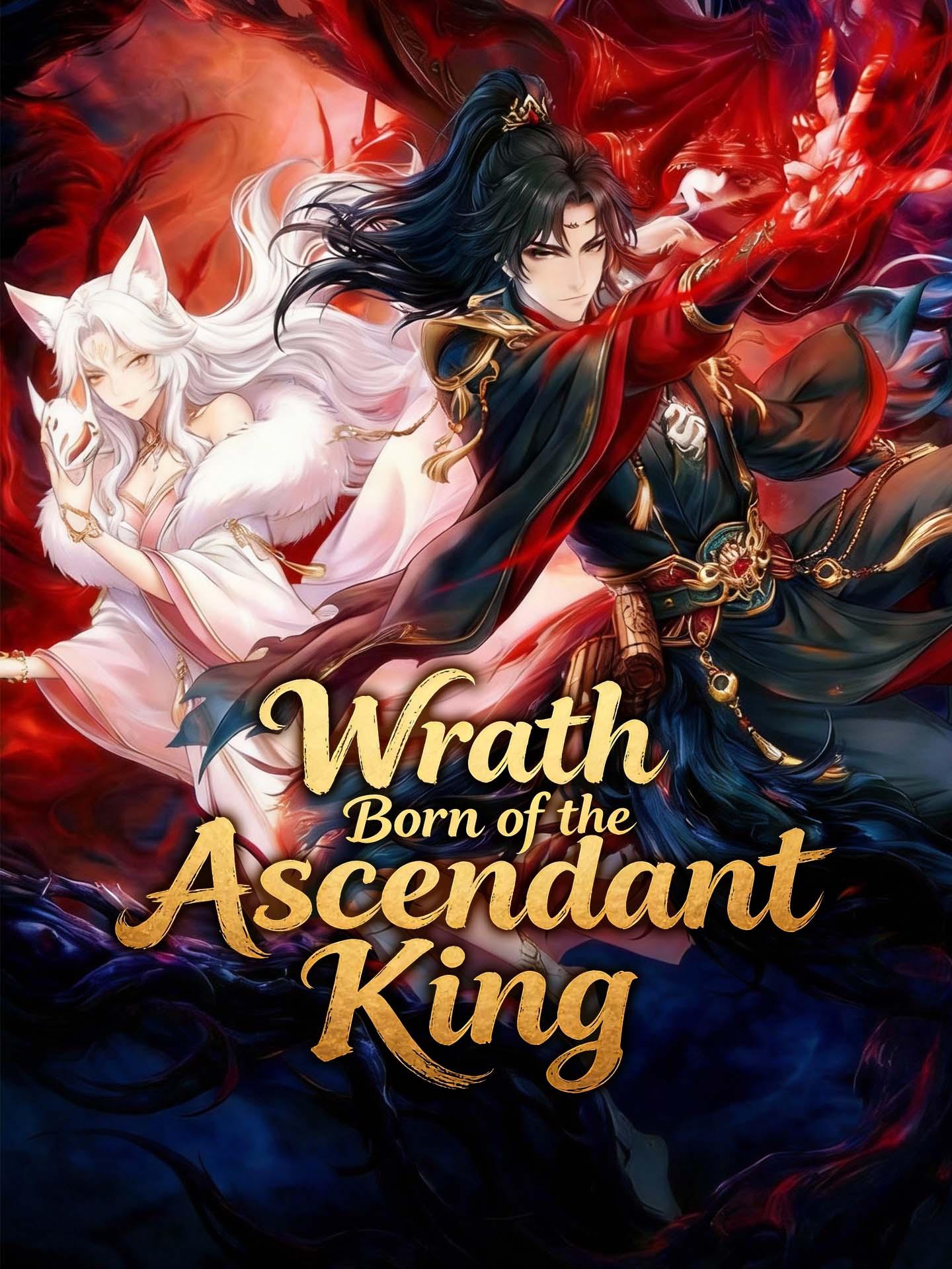 Wrath Born of the Ascendant King poster