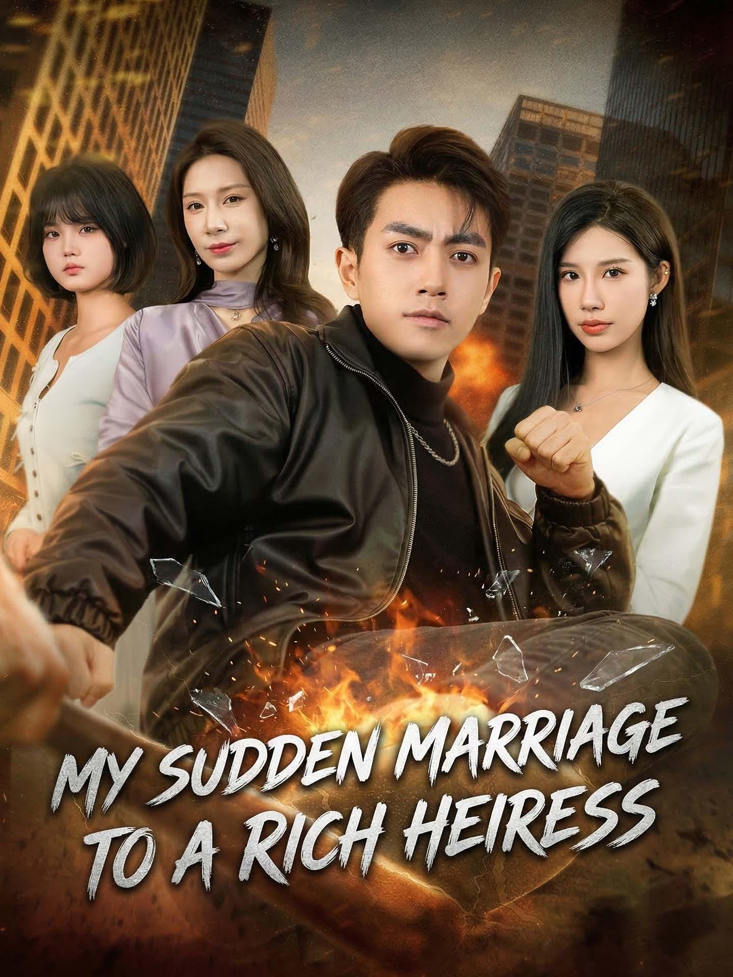 My Sudden Marriage to a Rich Heiress poster