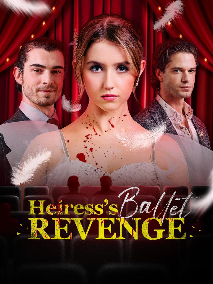 Heiress’s Ballet Revenge poster