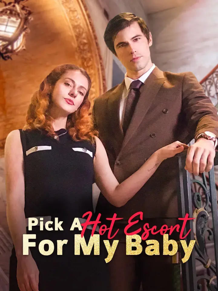 Pick a Hot Escort for My Baby poster