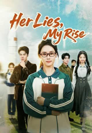 Her Lies, My Rise poster